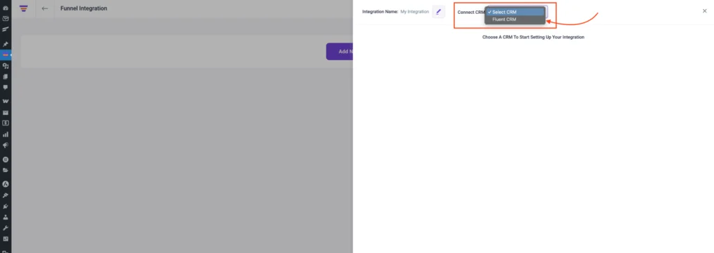 Choose Integration as Fluent CRM