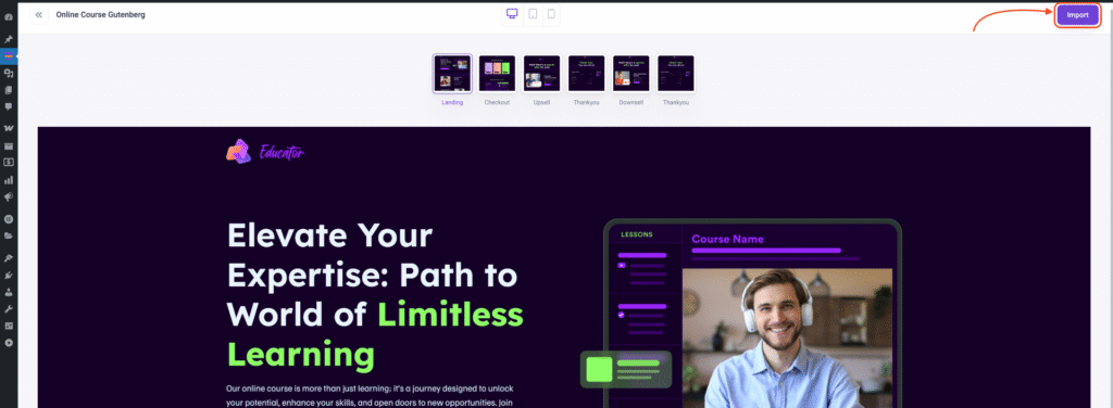How To Import Gutenberg Templates For Funnel 7 Click Import or Preview