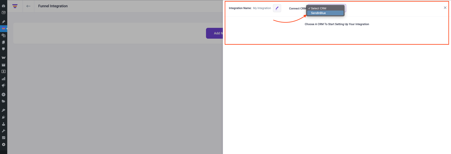 Choose SendinBlue to connect with Funnel