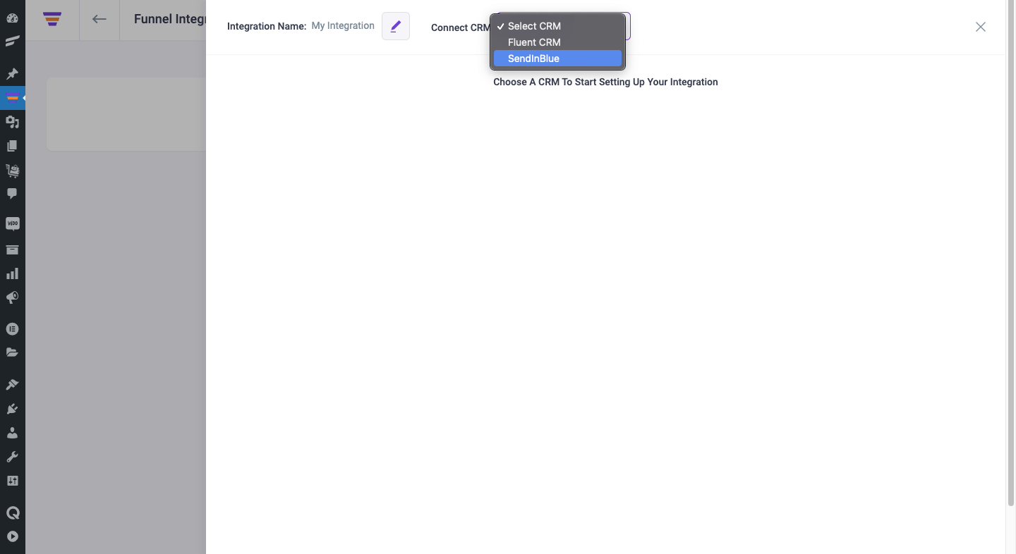 Choose SendinBlue to connect with Funnel