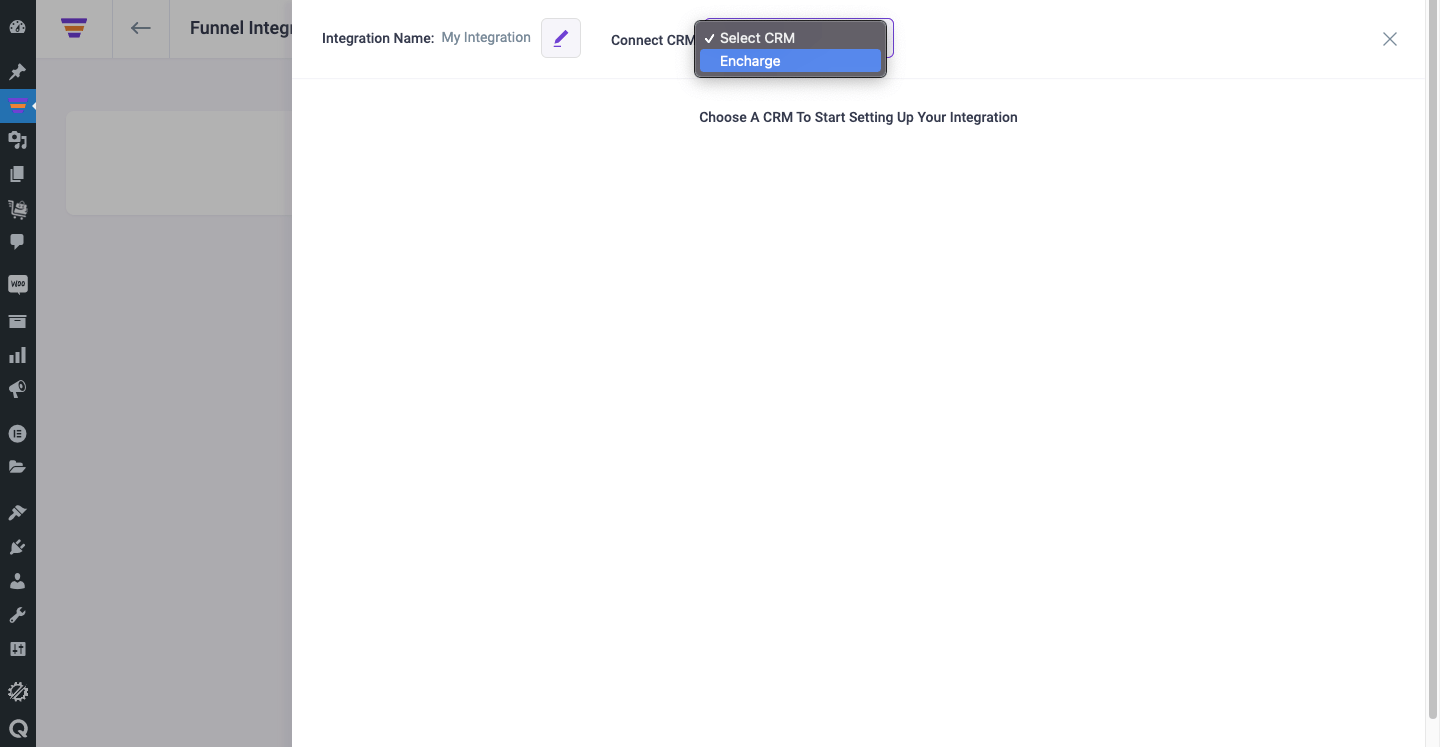 Choose Encharge to connect with Funnel