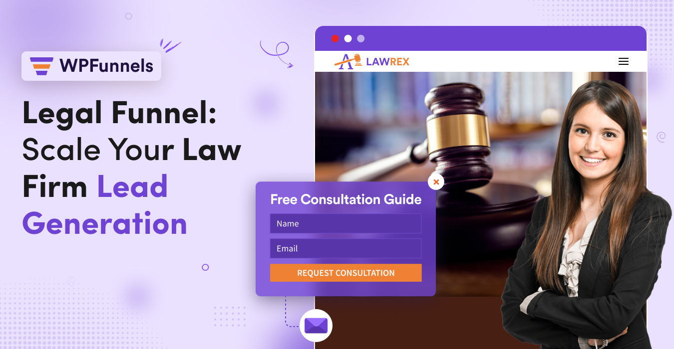 Legal Funnel-Boost Your Law Firm Lead Generation & Conversion[2023]