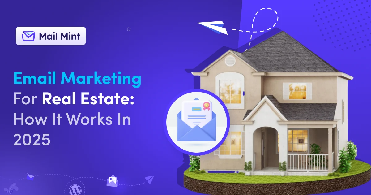 Email Marketing for Real Estate