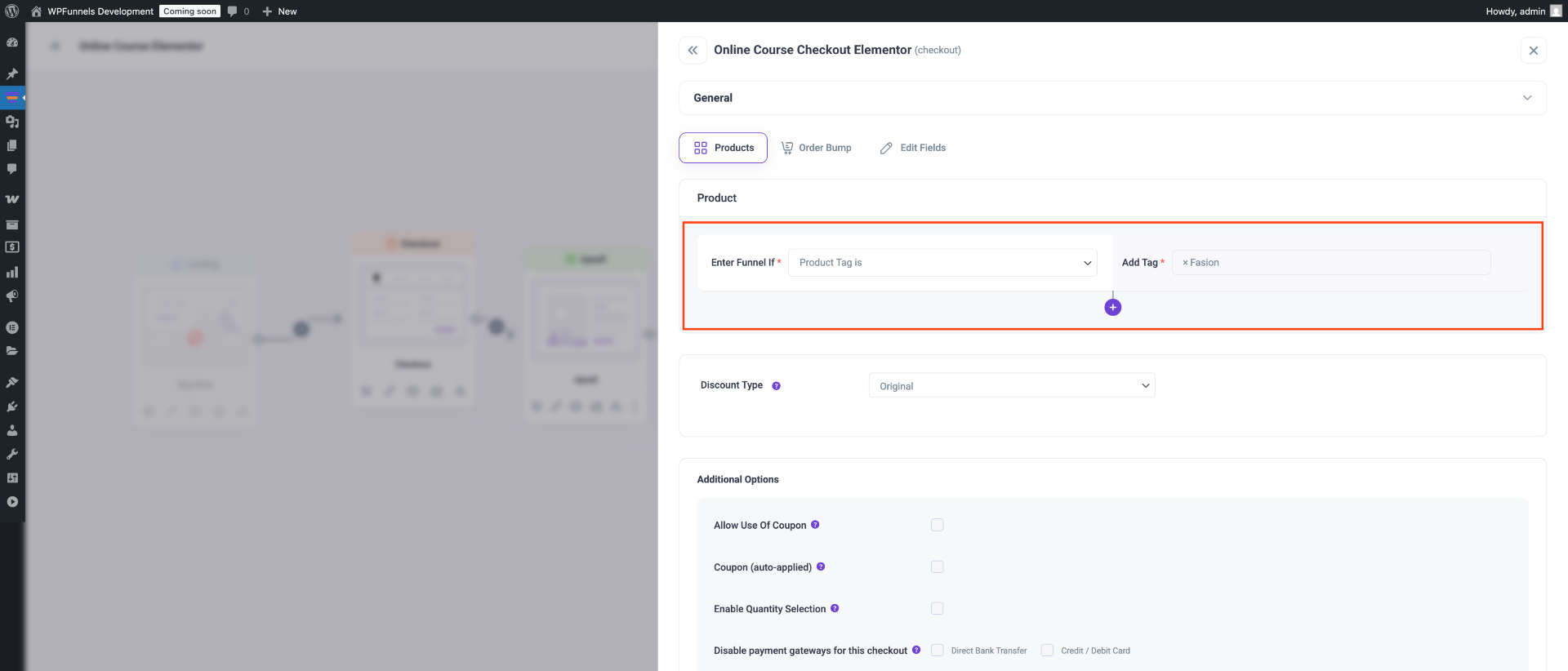 Global Funnel Based On WooCommerce Product Tag 4 Enter Funnel- condition - Product tag is