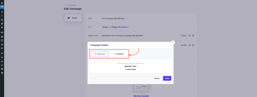 How To Create And Send Regular Email Campaigns In Mail Mint 17 Choose Send Now or Schedule Your Campaign