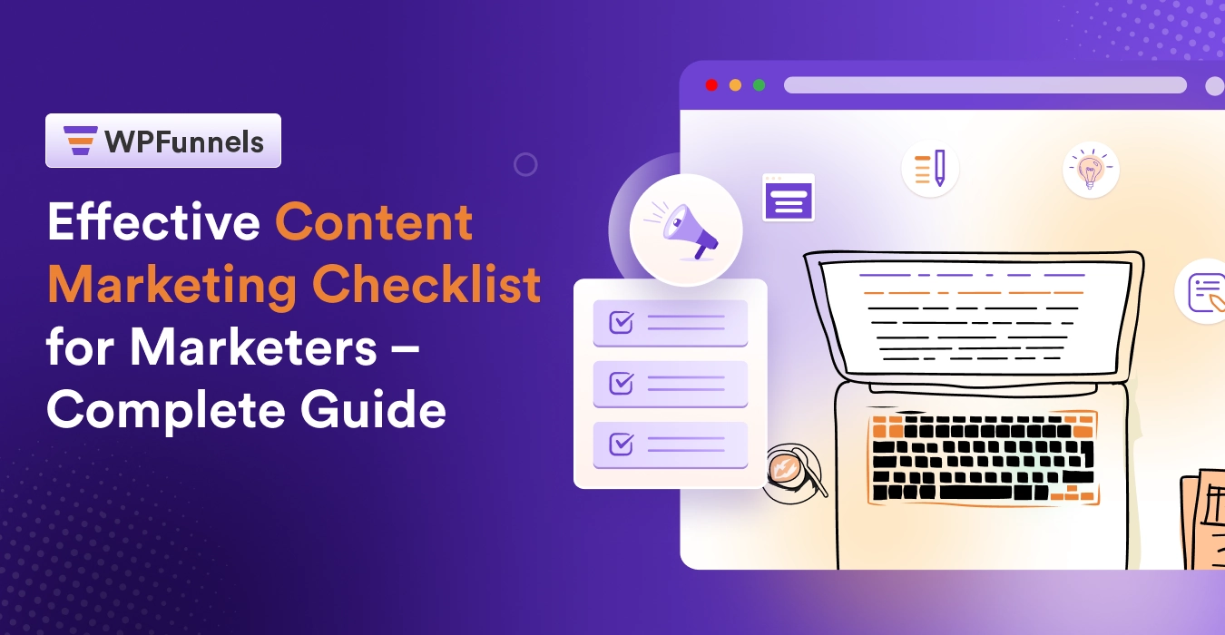 Effective Content Marketing Checklist For Marketers [2025]