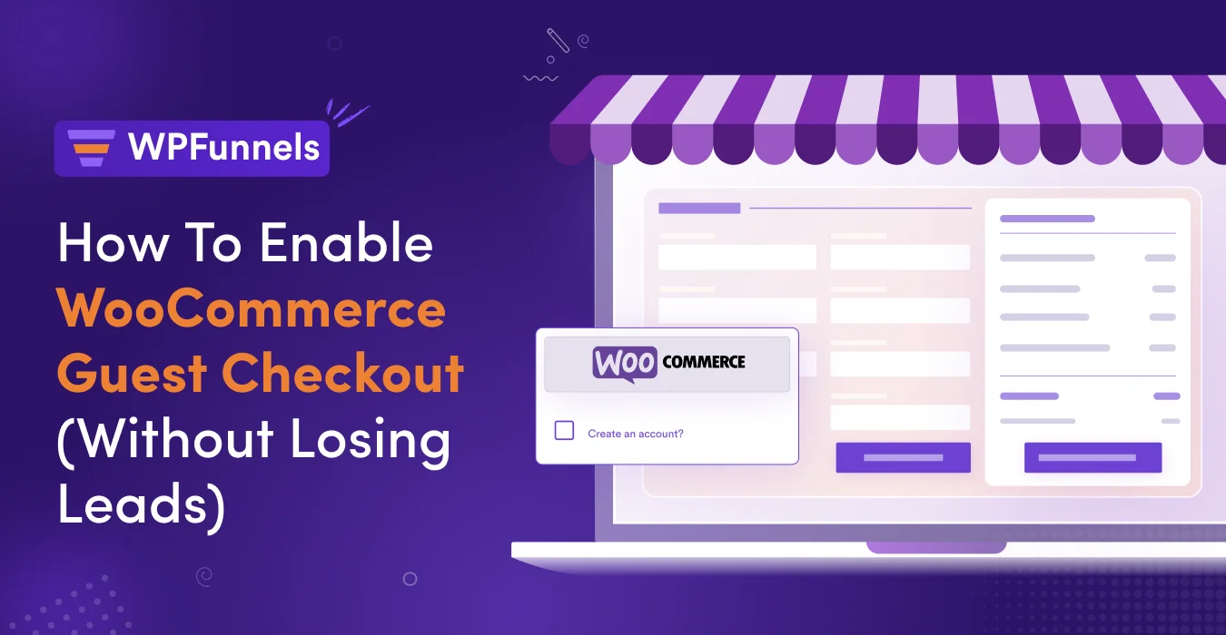 How to Enable WooCommerce Guest Checkout (Without Losing Leads) [2025]