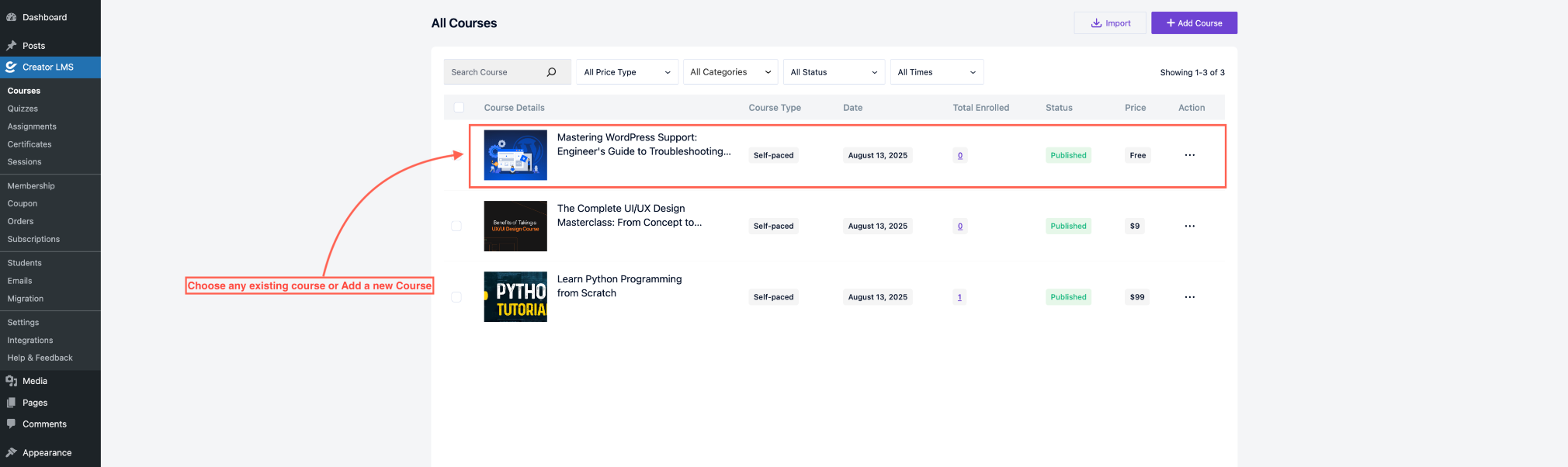 How to Create a Quiz in Creator LMS 2 Choose any Course or a New Course