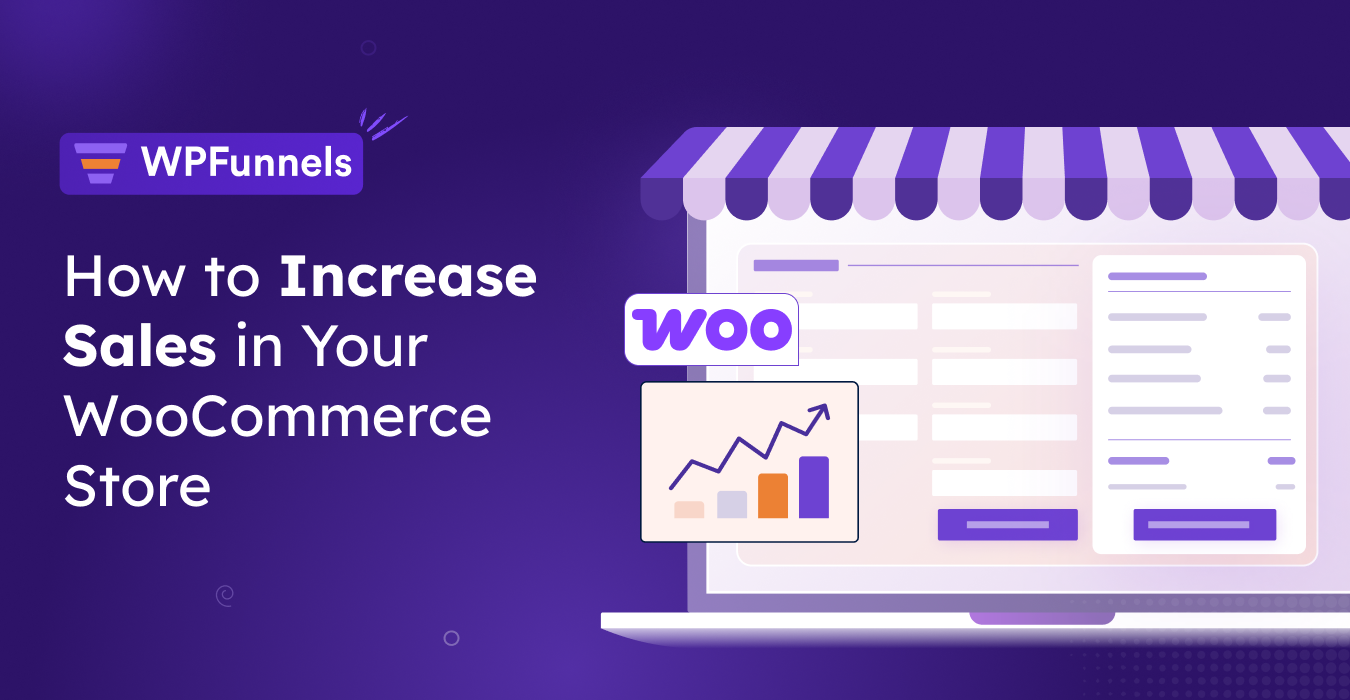 How to Increase Sales in Your WooCommerce Store [2026]