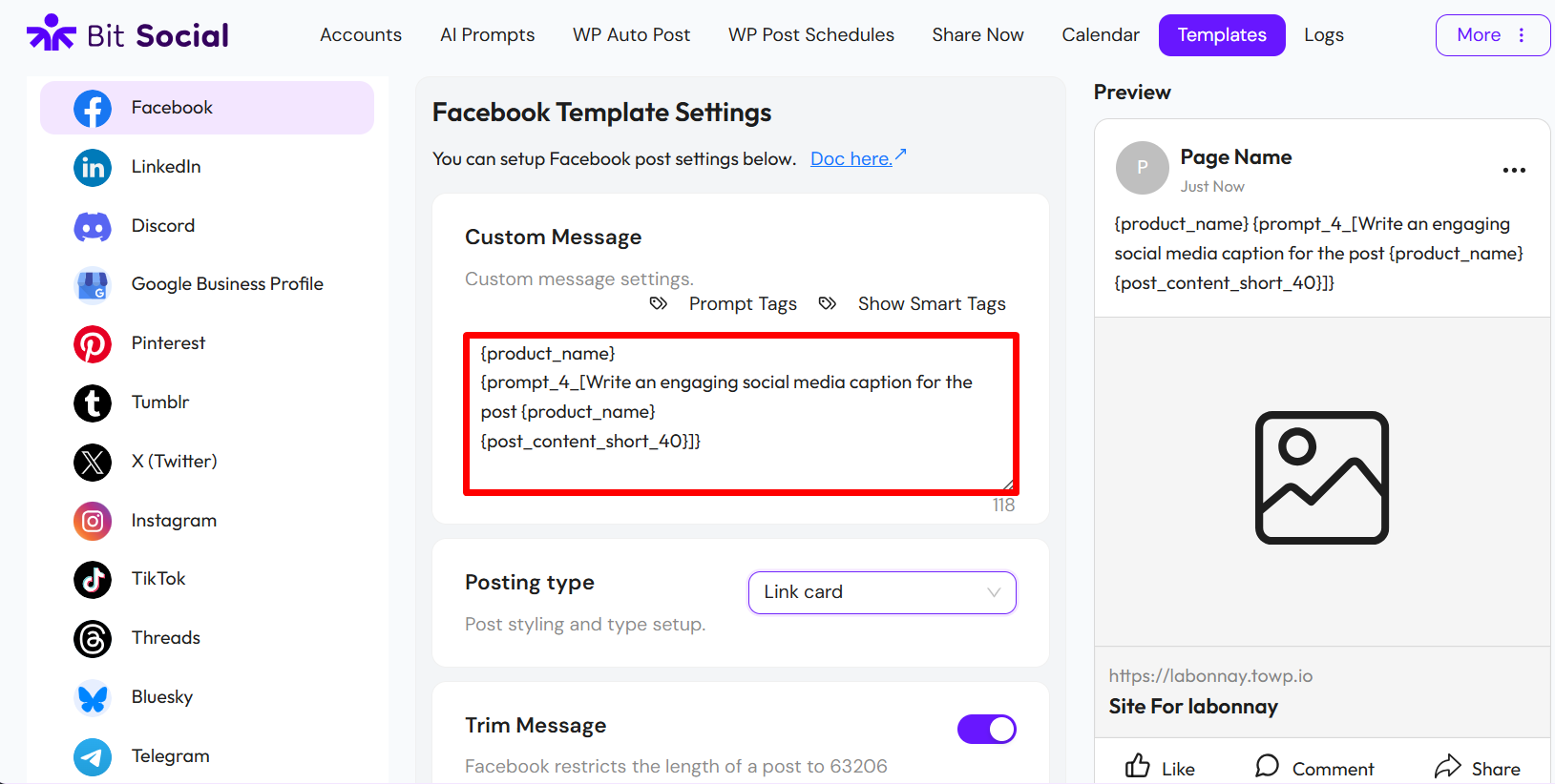  customize different templates for each social platform if needed.