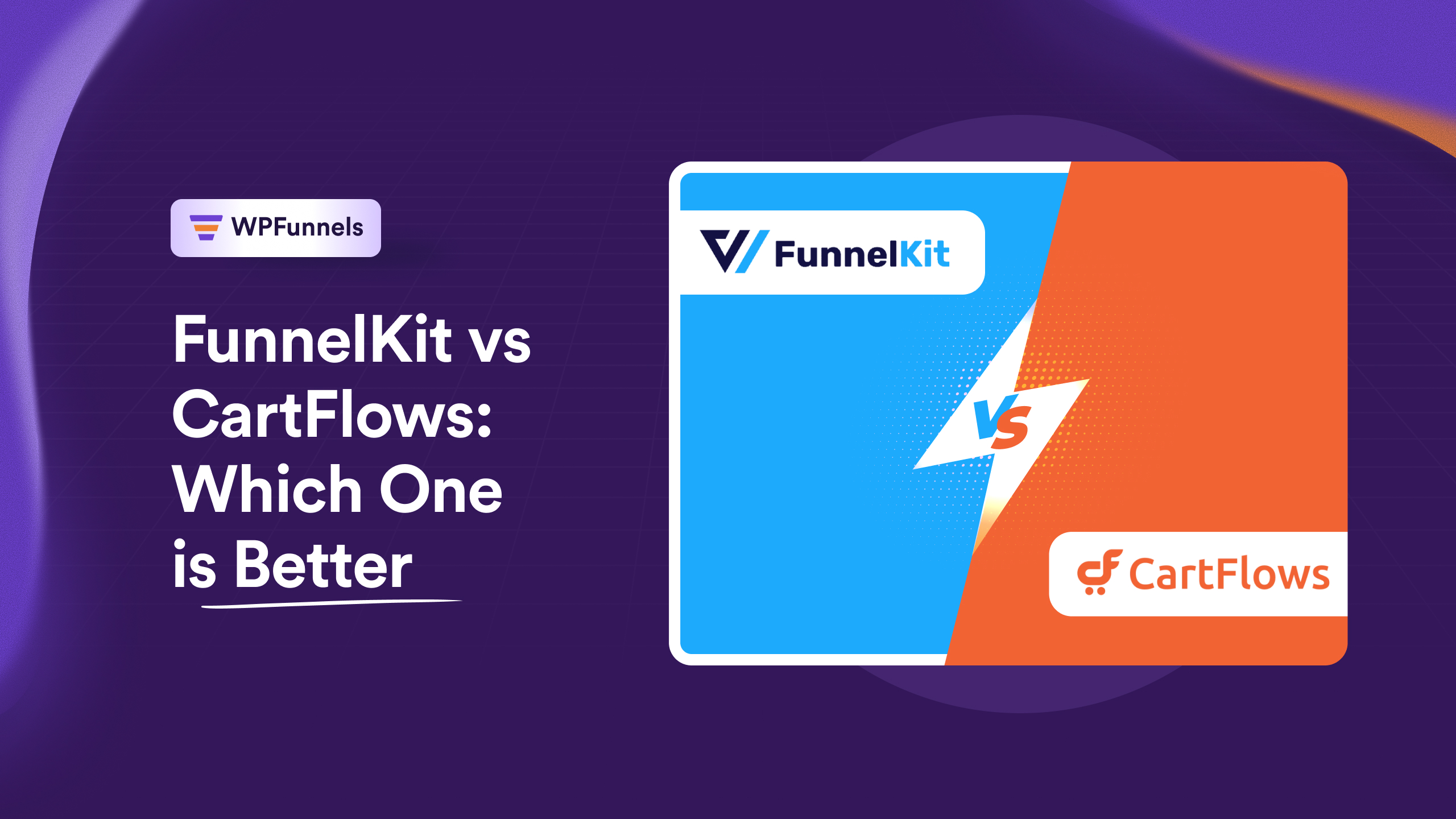 FunnelKit vs CartFlows